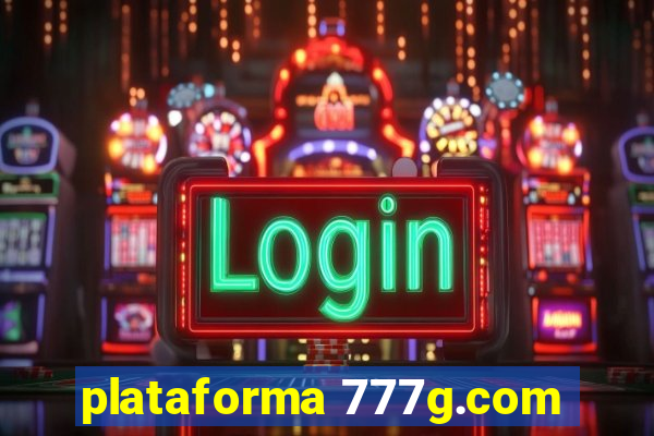 plataforma 777g.com